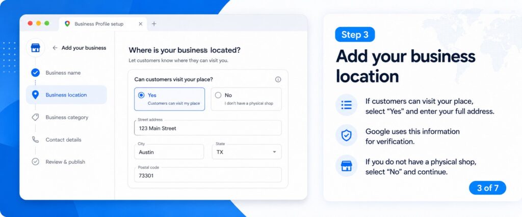 Step 3 of 7: Add your business location